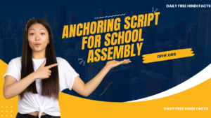 Anchoring Script for School Assembly