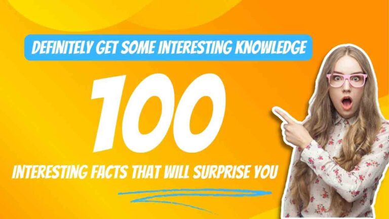 100 Interesting Facts in Hindi